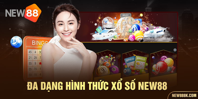 Đa dạng hình thức xổ số New88